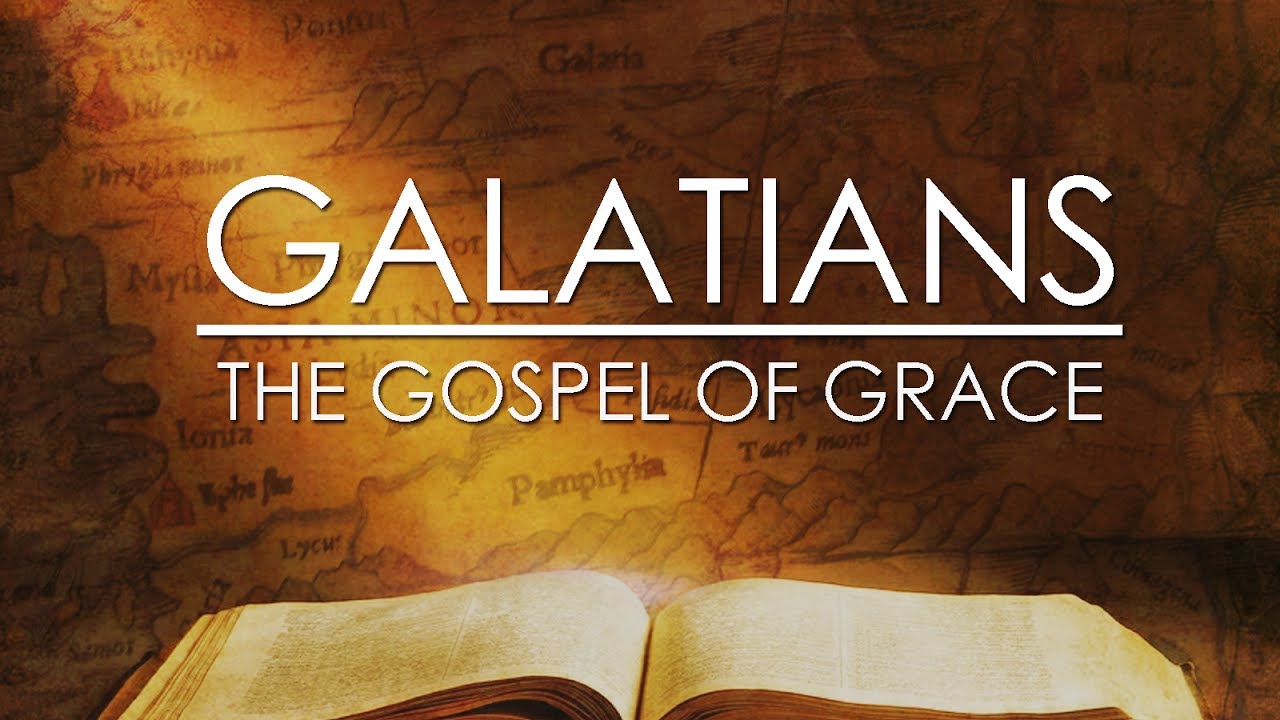 Galatians – Part 7